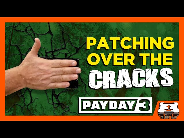 Payday 3: Papering Over The Cracks