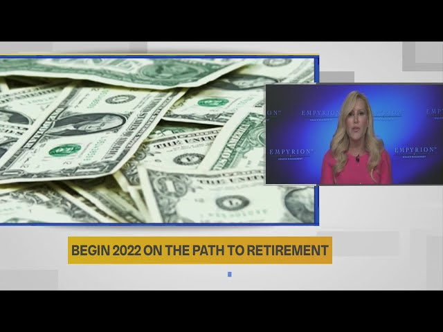 How to begin 2022 on the path to retirement