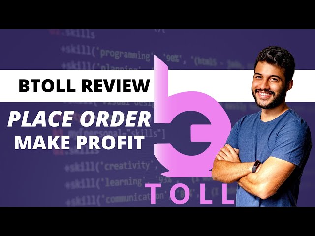 FROM PROFESSIONAL VIEW TO ANALYZE | WHY BTOLL GENERATES PROFIT