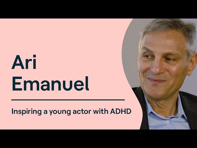 Ari Emanuel Mentors a 14-Year-Old Aspiring Actor With ADHD