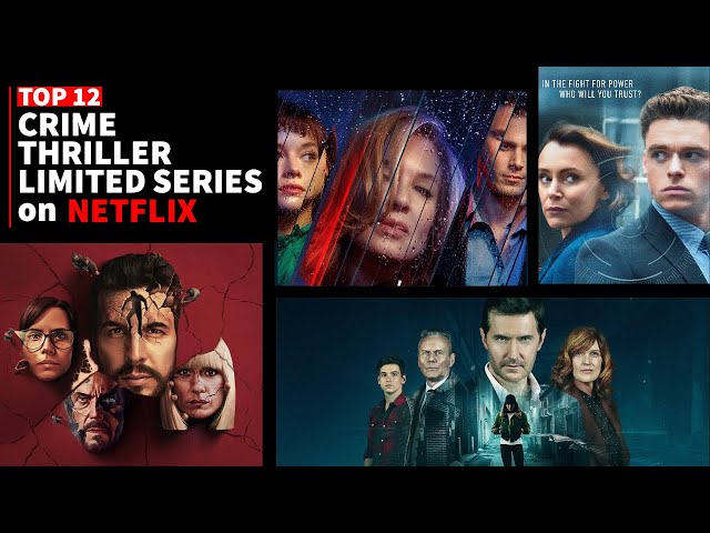 Top 12 BINGEWORTHY Crime Thriller Limited Series on Netflix | 2022