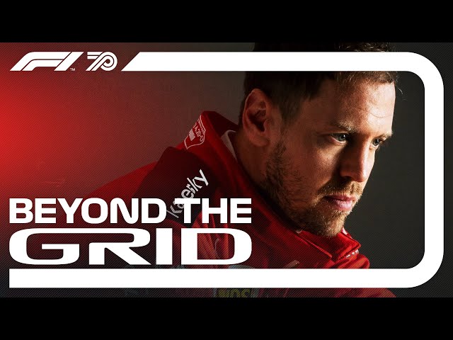 Sebastian Vettel on Ferrari and the Future | Beyond The Grid | F1 Official Podcast