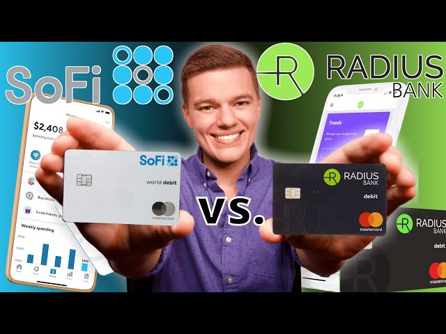 SoFi vs. Radius Bank | Which Account is Best?