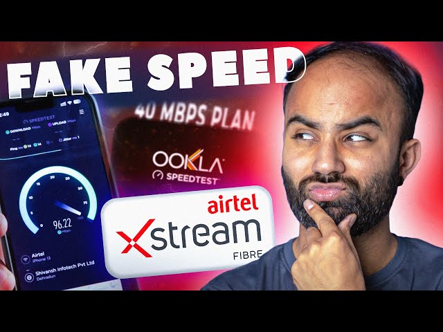 How Airtel Xstream Fiber Cheated Me With Fake Speed Test Results (Shocking Proof Inside)