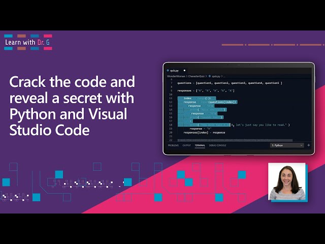 Crack the code and reveal a secret with Python and Visual Studio Code | Learn with Dr. G