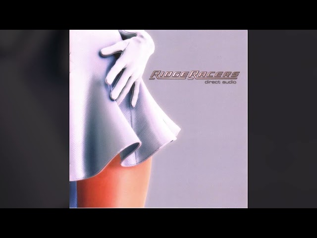 [2005] Namco Sound Team – Ridge Racers Direct Audio [Full Album]
