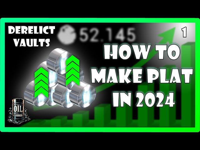 How To Get Platinum In 2024 | Derelict Vaults - [Warframe]