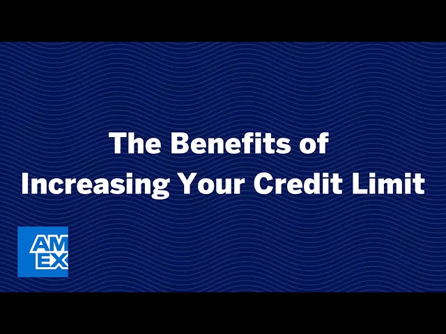 How to Increase Your Credit Limit? | Credit Intel by American Express
