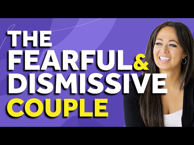 The Top Challenges In The Fearful Avoidant & Dismissive Avoidant Relationship | Thais Gibson