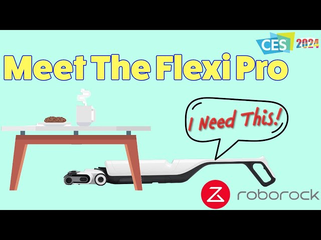 Roborock Flexi Pro Wet-Dry Mop. Better Than Dyad Pro? Announced @CES