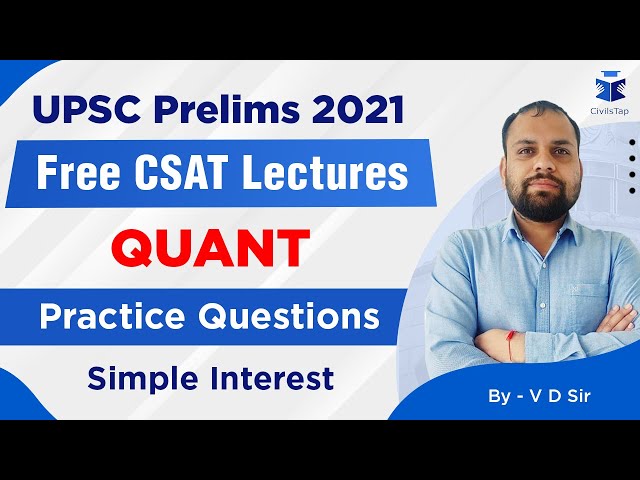 FREE Intensive CSAT Revision | UPSC Prelims 2021 | Practice Question- Simple Interest | Quant Day 35