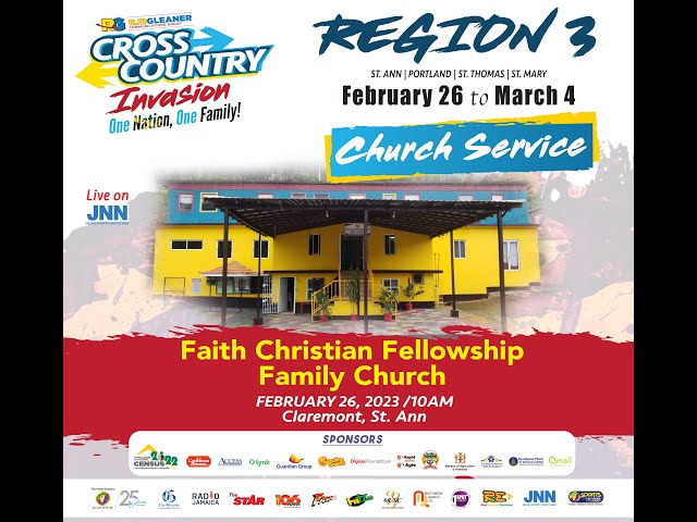 Cross Country Church Service - Faith Christian Fellowship Family Church - February 12, 2023 @10:00Am