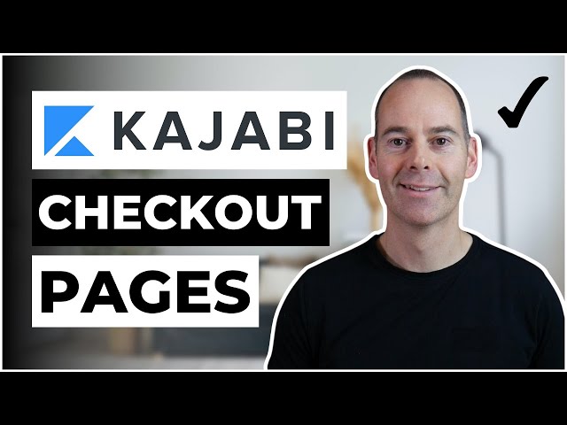 How To Create A Checkout Page In Kajabi - Step By Step