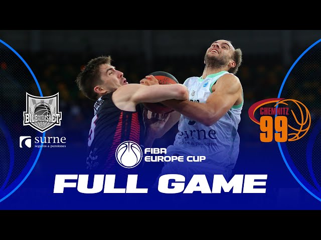 Semi-Finals: Surne Bilbao Basket v NINERS Chemnitz | Full Basketball Game | FIBA Europe Cup 2023-24
