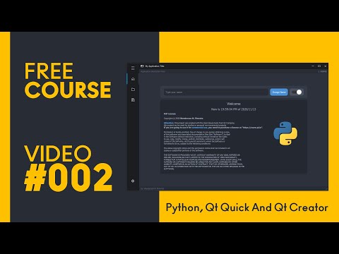 PYTHON and QT QUICK - Power Of Qt Quick And Start Building Our Application [MODERN GUI] - #Video002