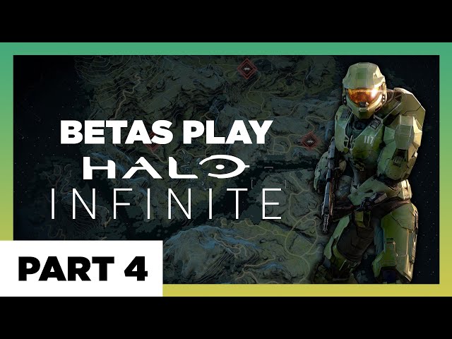 3 Betas Play Halo Infinite (Part 4)
