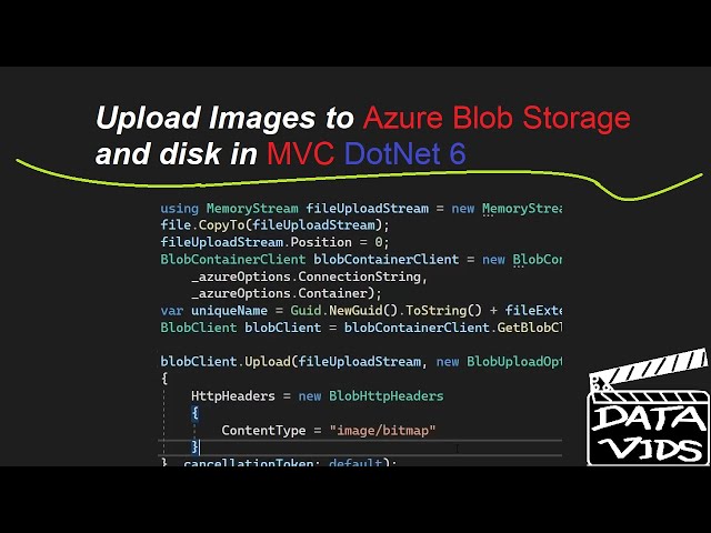 MVC DotNet 6 Upload Images to Azure Blob Storage and disk