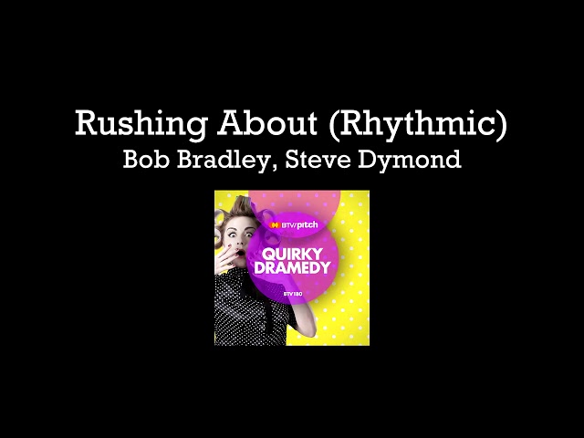 Rushing About (Rhythmic)