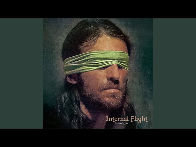 Internal Flight (Remastered)