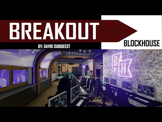 Breakout - Blockhouse Hype Video