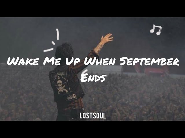 Wake Me Up When September Ends _ Green Day [Lyrics]