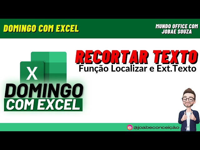 Domingo com Excel | Função LOCALIZAR e EXT TEXTO