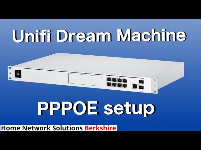 Unifi Dream Machine PPPOE setup