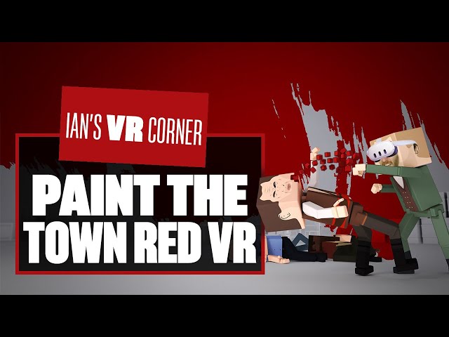 Let's Play Paint The Town Red PSVR2 Gameplay! LET'S RELAX WITH A BRUTAL MELEE BRAWLER!