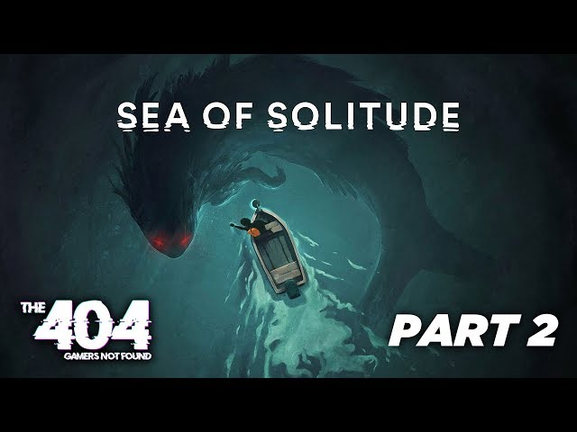 Sea of Solitude: Playthrough Part 2