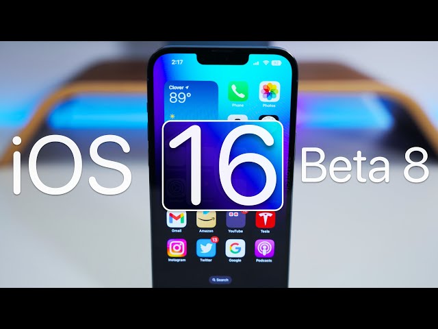 iOS 16 Beta 8 - Changes and Release