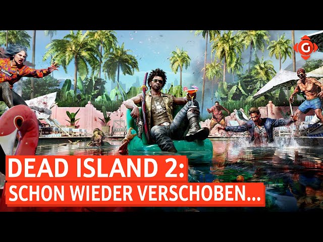 Dead Island 2: Erneut verschoben! Saints Row: Monströses Update! | GW-NEWS
