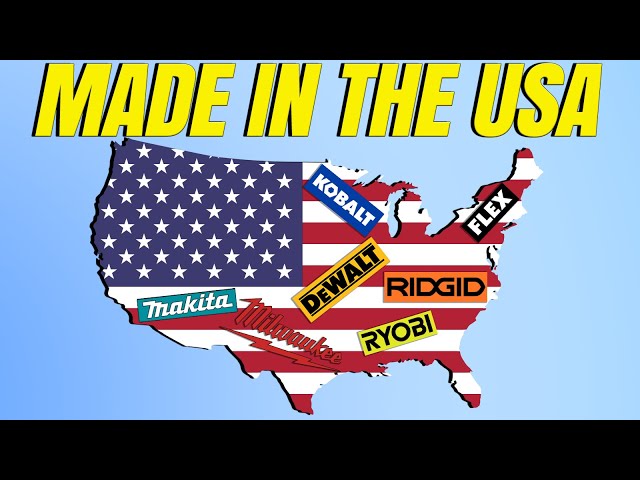 What's Made in America? Tools and Companies [2022]