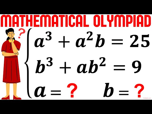 Olympiad Mathematics | Learn How to Solve the System of Equations Fast | Math Olympiad Preparation
