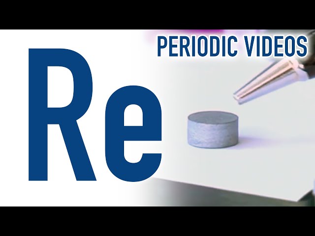 Rhenium - Periodic Table of Videos
