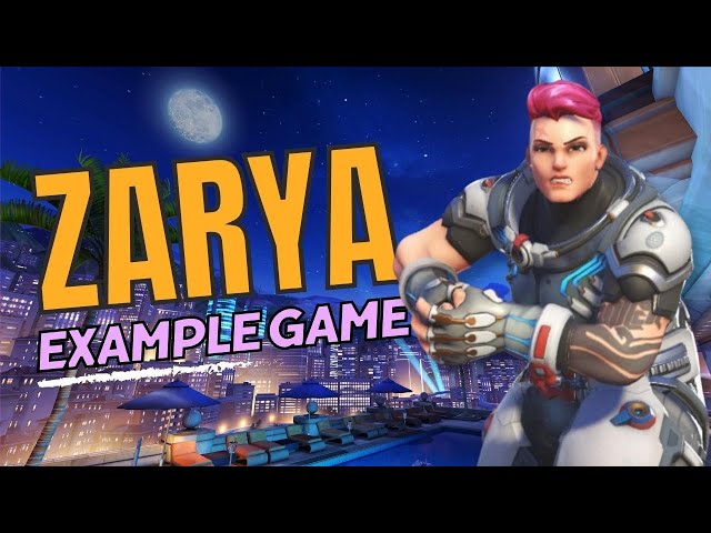 ZARYA Example Game Beginner Guide | Abilities + How to play Zarya in Overwatch 2