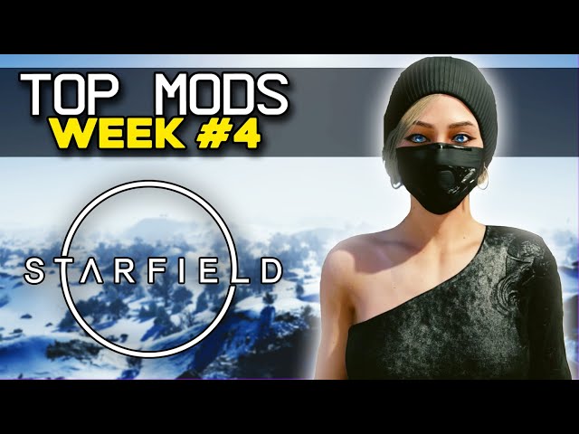 10 Starfield Mods You NEED! Top Mods Week 4!