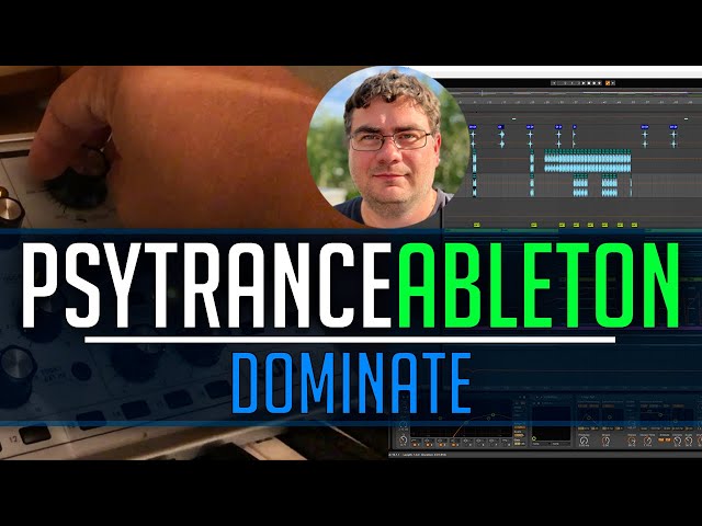Making Psytrance with Moog & Ableton - Dominate