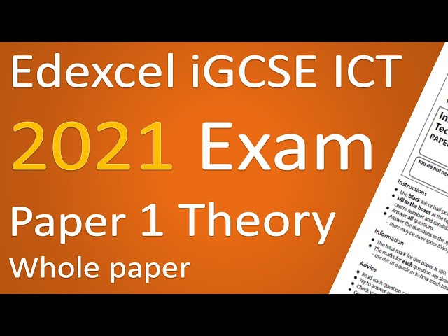 Edexcel iGCSE ICT 2021 Paper 1