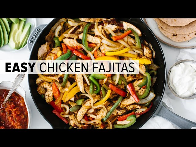 CHICKEN FAJITAS | the best easy mexican recipe + homemade seasoning