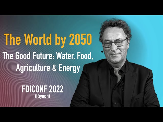 The World by 2050: #Futurist Gerd Leonhard's Virtual Keynote: Future of Desalination Conference 2022