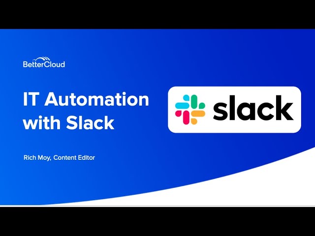 IT Automation With BetterCloud and Slack, Part 2