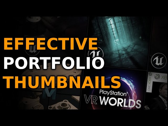 How To Create Effective Thumbnails For Your Game Art Portfolio