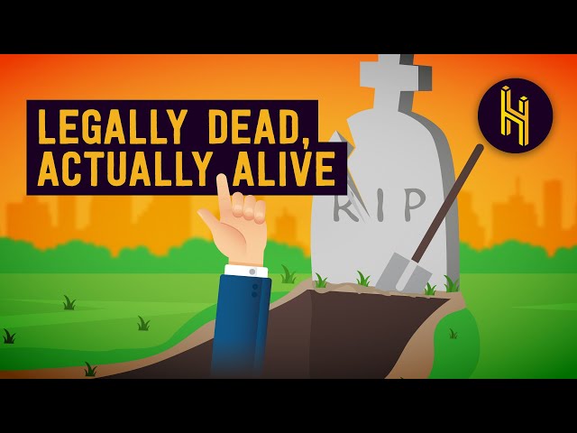 The Weirdly Big Problem of Being Declared Dead Accidentally