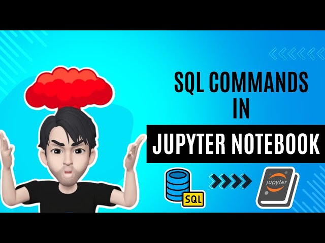 Executing SQL Scripts in Jupyter Notebooks: Data Analysis Made Easy