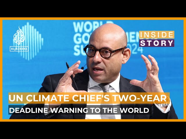Why has UN climate chief set the world a two-year deadline? | Inside Story
