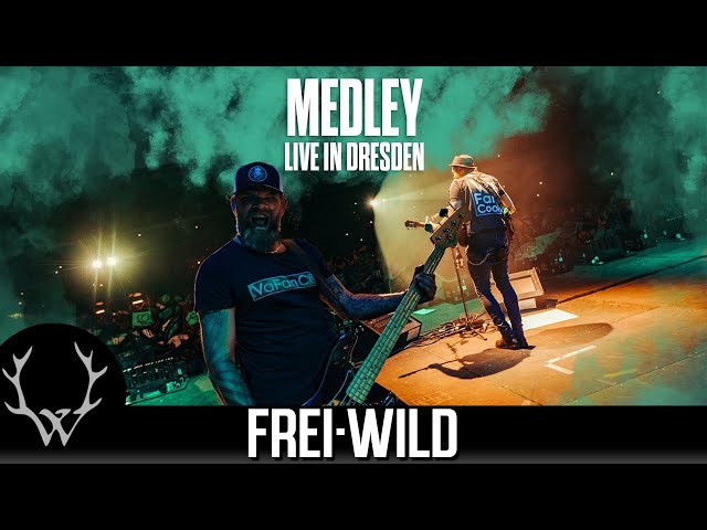 Frei.Wild - Medley | Live in Dresden