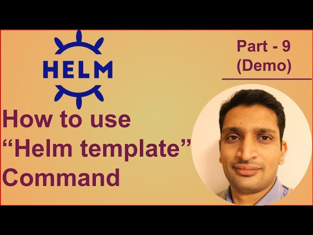 Helm template | How to use "helm template" command for your helm chart