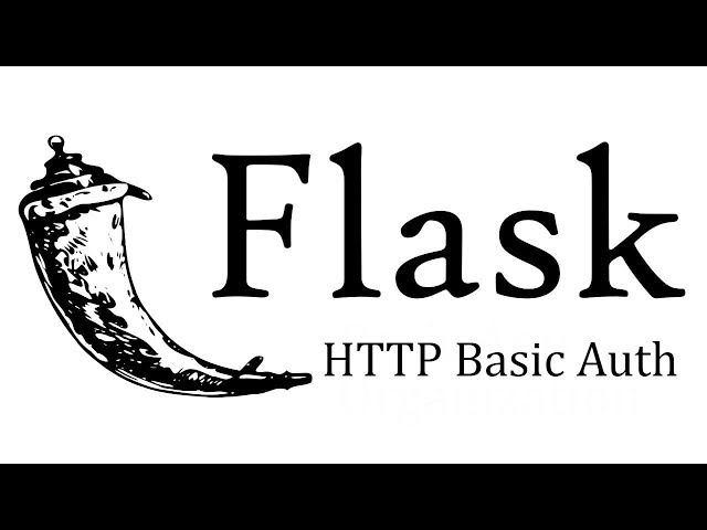 How to Use HTTP Basic Authentication in Your Flask App