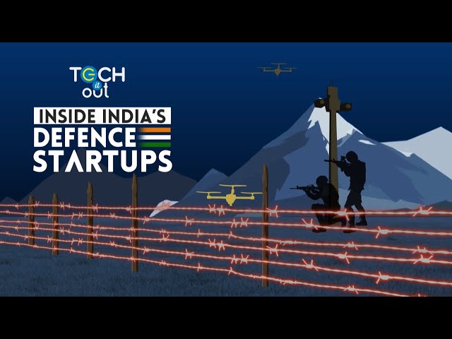 How defence tech startups are making India self-reliant | Tech It Out