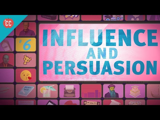 Influence & Persuasion: Crash Course Media Literacy #6